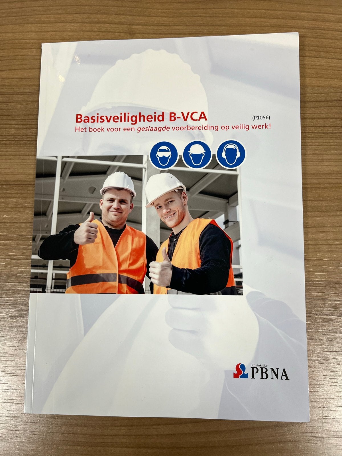 Basisveiligheid B-VCA Boek - PBNA (P1056), per stuk €10, 8 s, Ophalen of Verzenden, Zo goed als nieuw, Overige niveaus