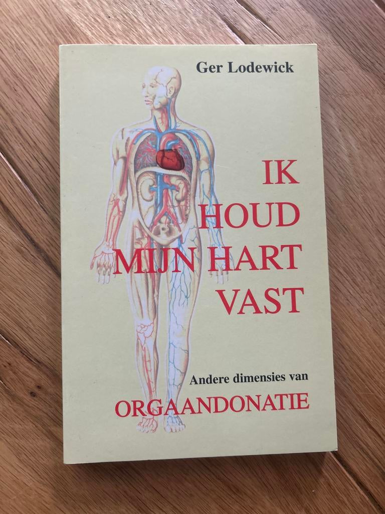 Ik Houd Mijn Hart Vast - Orgaandonatie, Boeken, Ophalen of Verzenden, Zo goed als nieuw