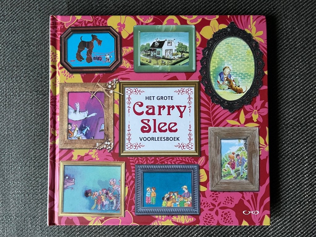 Carry Slee - Het grote Carry Slee Voorleesboek. (Hardcover), Fictie algemeen, Carry Slee, Ophalen of Verzenden, Zo goed als nieuw