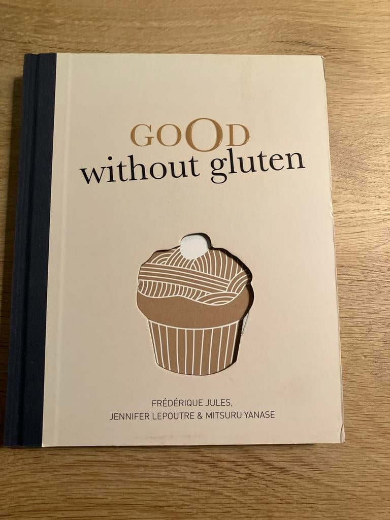 Good without gluten - Glutenvrij kookboek, Gelezen, Ophalen of Verzenden, Europa, Gezond koken