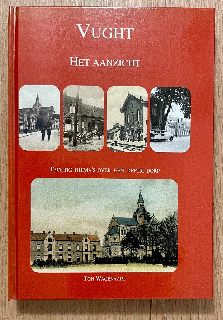 Vught - Het Aanzicht, Ophalen of Verzenden, 20e eeuw of later, Zo goed als nieuw, Ton Wagenaars
