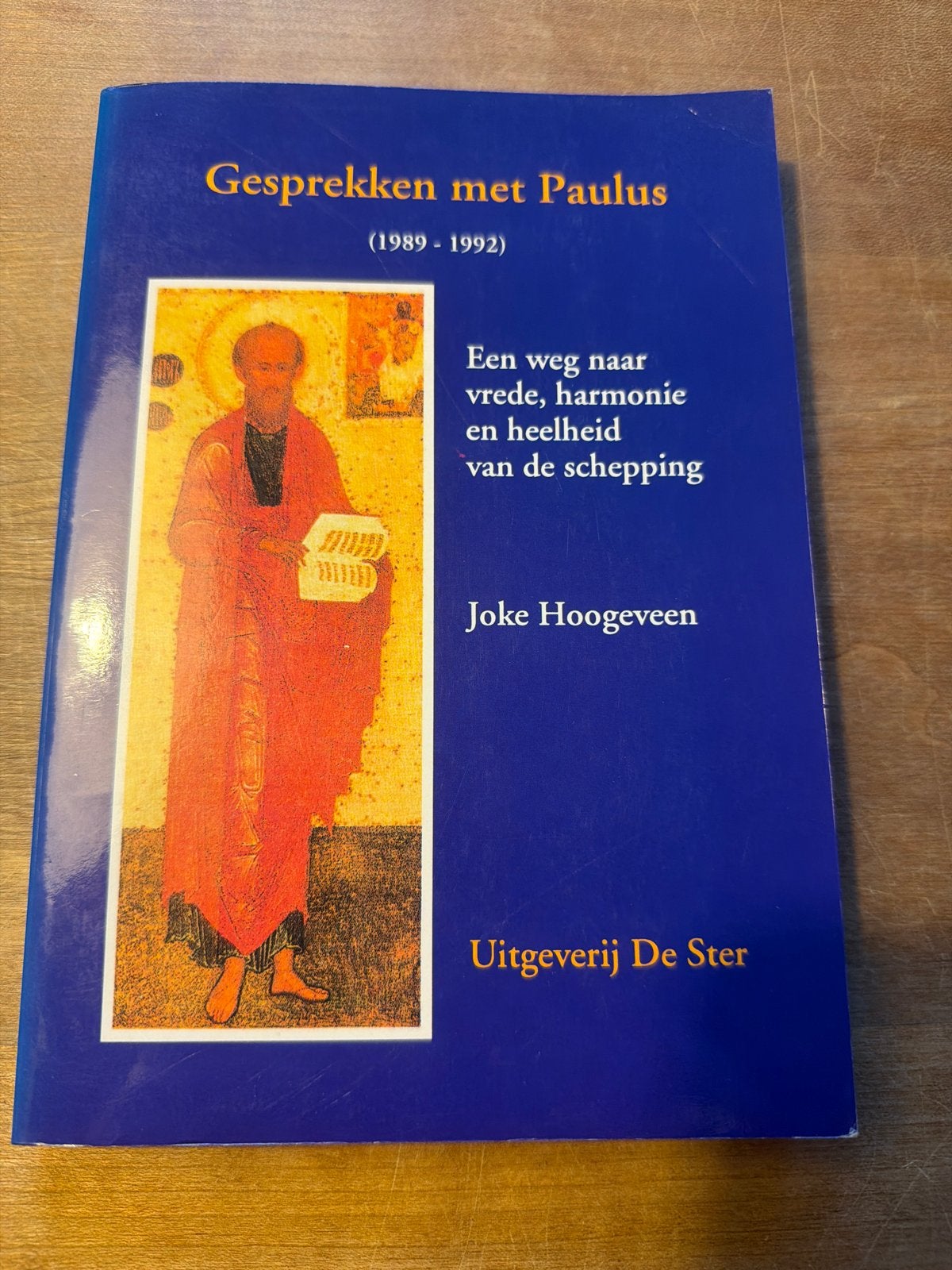 Gesprekken met Paulus (1989-1992) - Joke Hoogeveen, Boeken, Ophalen of Verzenden, Gelezen, Spiritualiteit algemeen, Achtergrond en Informatie