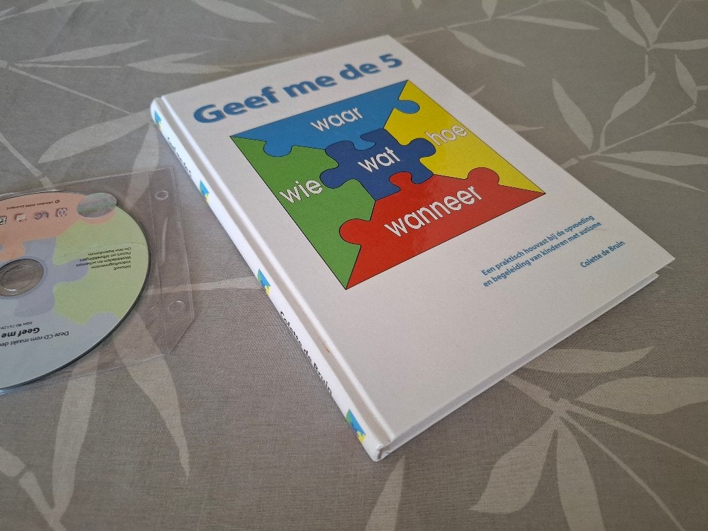 GEEF ME DE 5 - Met CD-rom  - Colette de Bruin (AUTISME), Ophalen of Verzenden, Zo goed als nieuw, Ontwikkelingspsychologie
