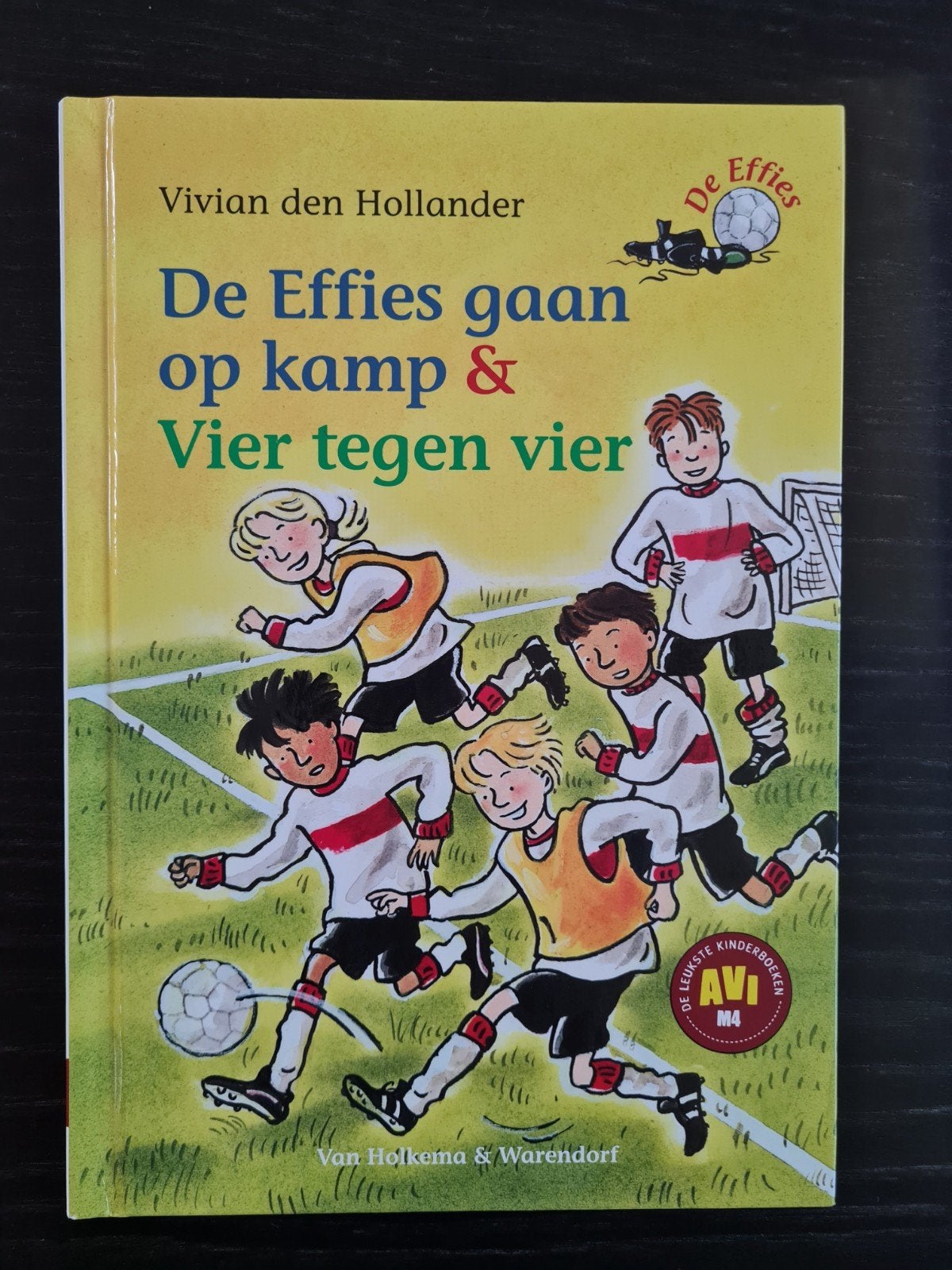 De Effies gaan op kamp & Vier tegen vier, Boeken, Ophalen of Verzenden, Zo goed als nieuw, Vivian den Hollander, Fictie algemeen