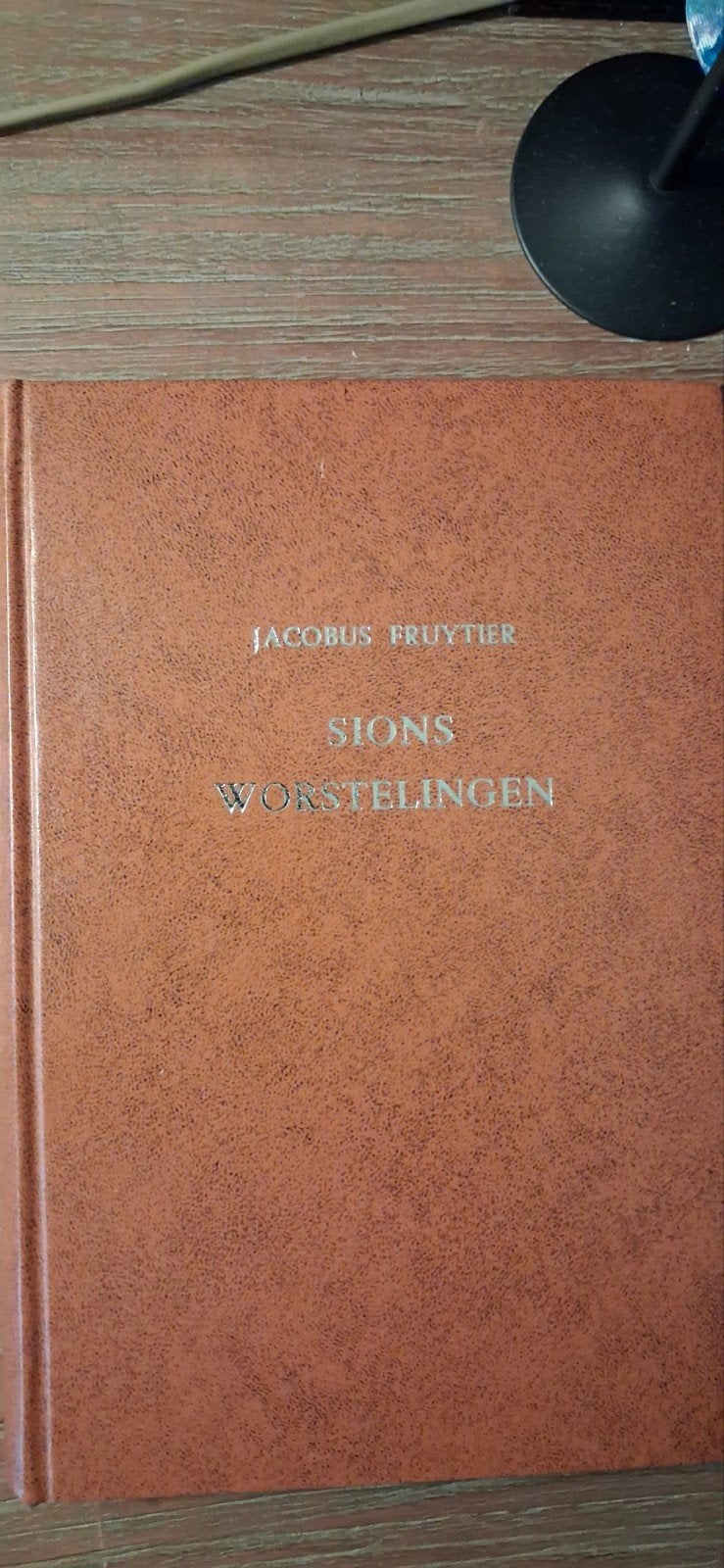 Sions Worstelingen - Jacobus Fruytier (Herdruk), Ophalen of Verzenden, Zo goed als nieuw, Jacobus Fruytier, Christendom | Protestants