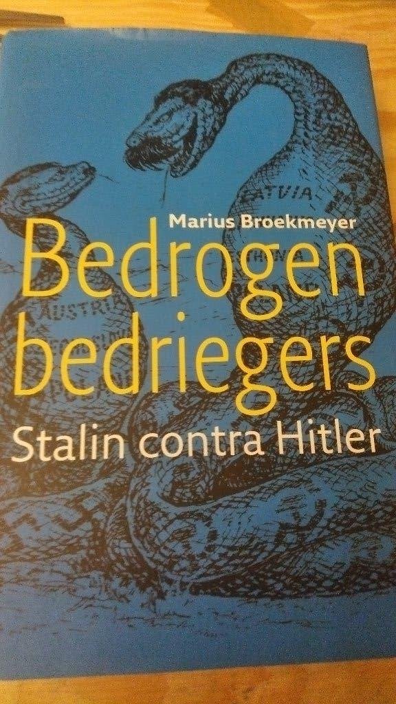 Bedrogen bedriegers Stalin contra Hitler, Marius Broekmeyer, Verzenden, Overige onderwerpen, Tweede Wereldoorlog