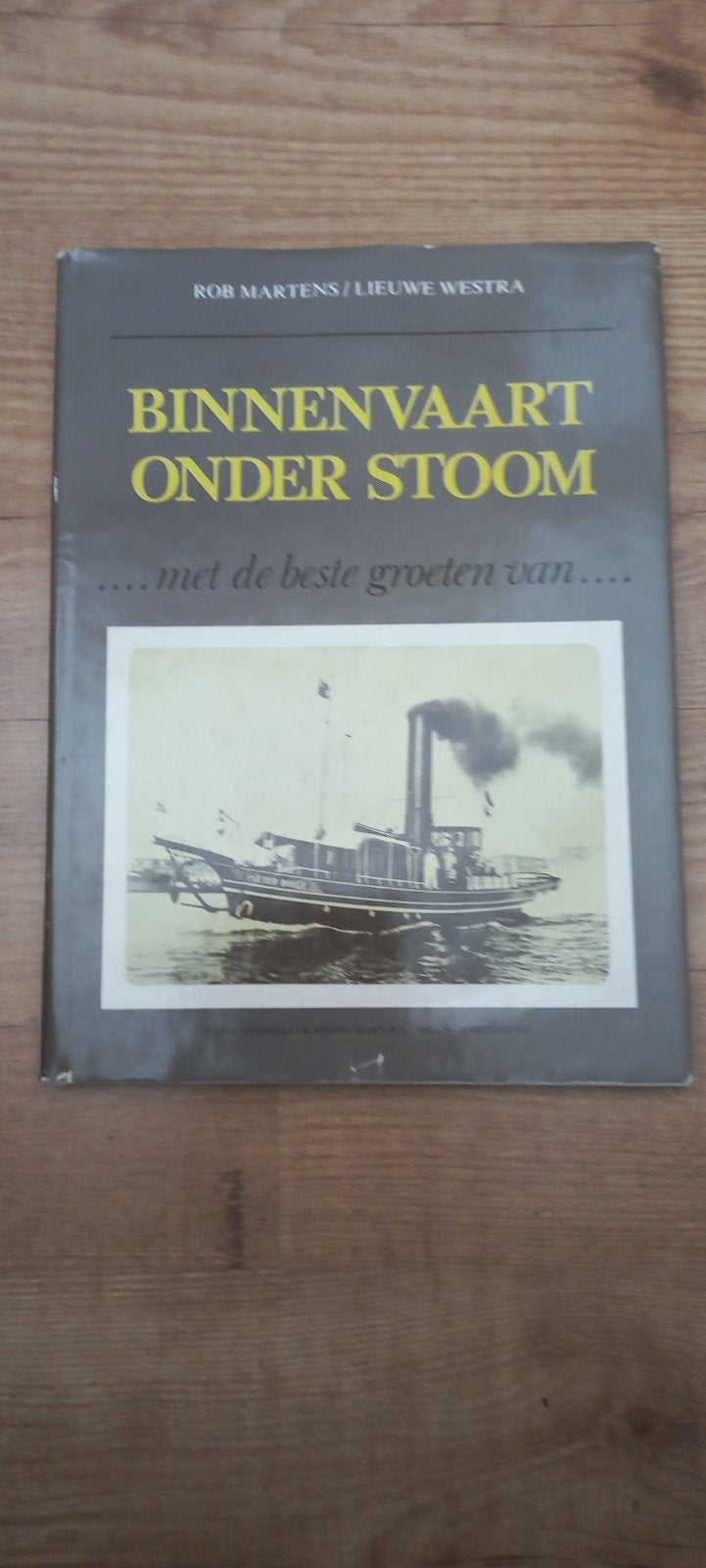 Binnenvaart onder Stoom - Rob Martens / Lieuwestra, Ophalen of Verzenden, Gelezen, Rob Martens / Lieuwestra, Boot