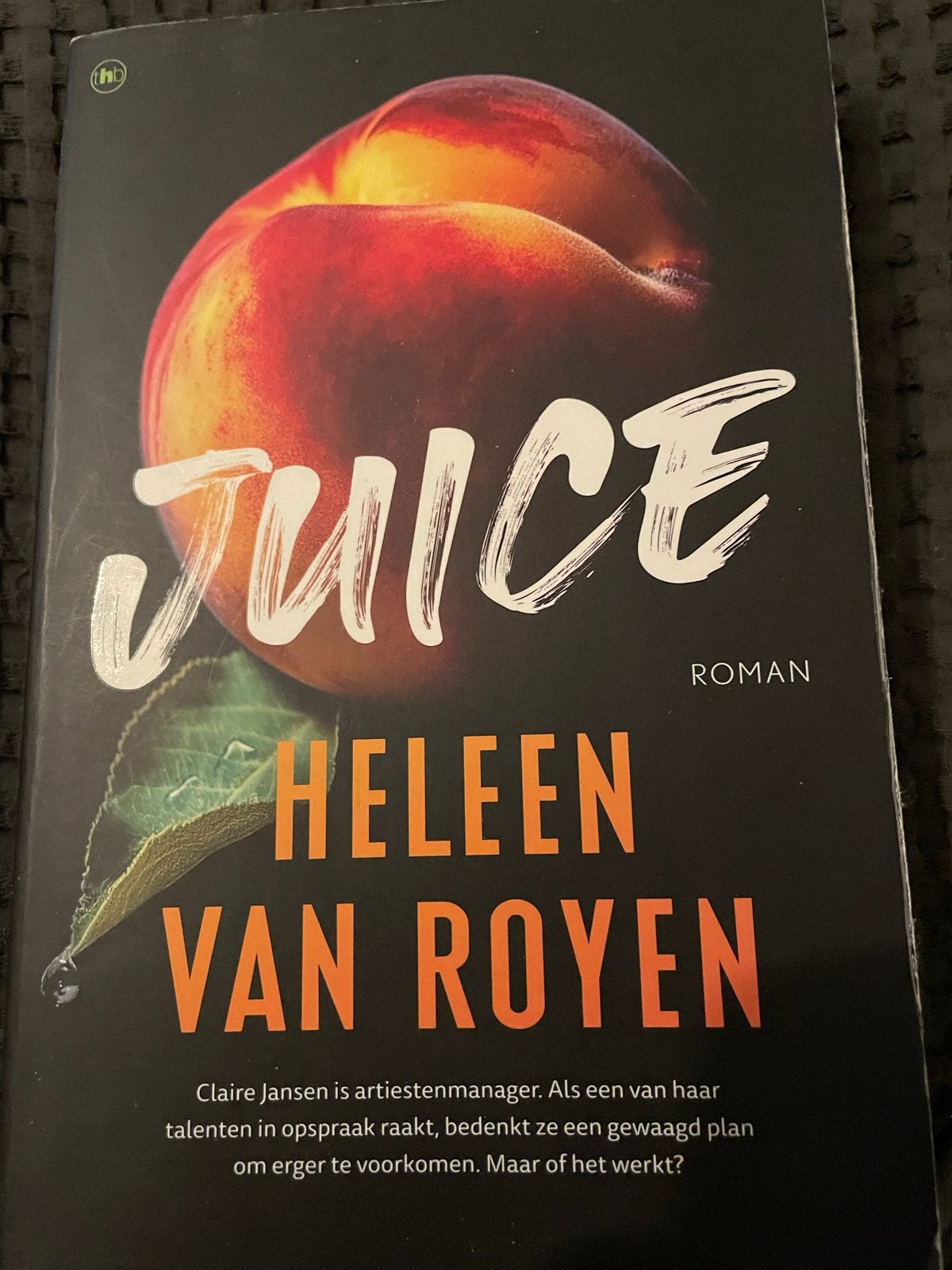 Juice - Heleen van Royen (gesigneerd), Ophalen of Verzenden, Zo goed als nieuw, Nederland