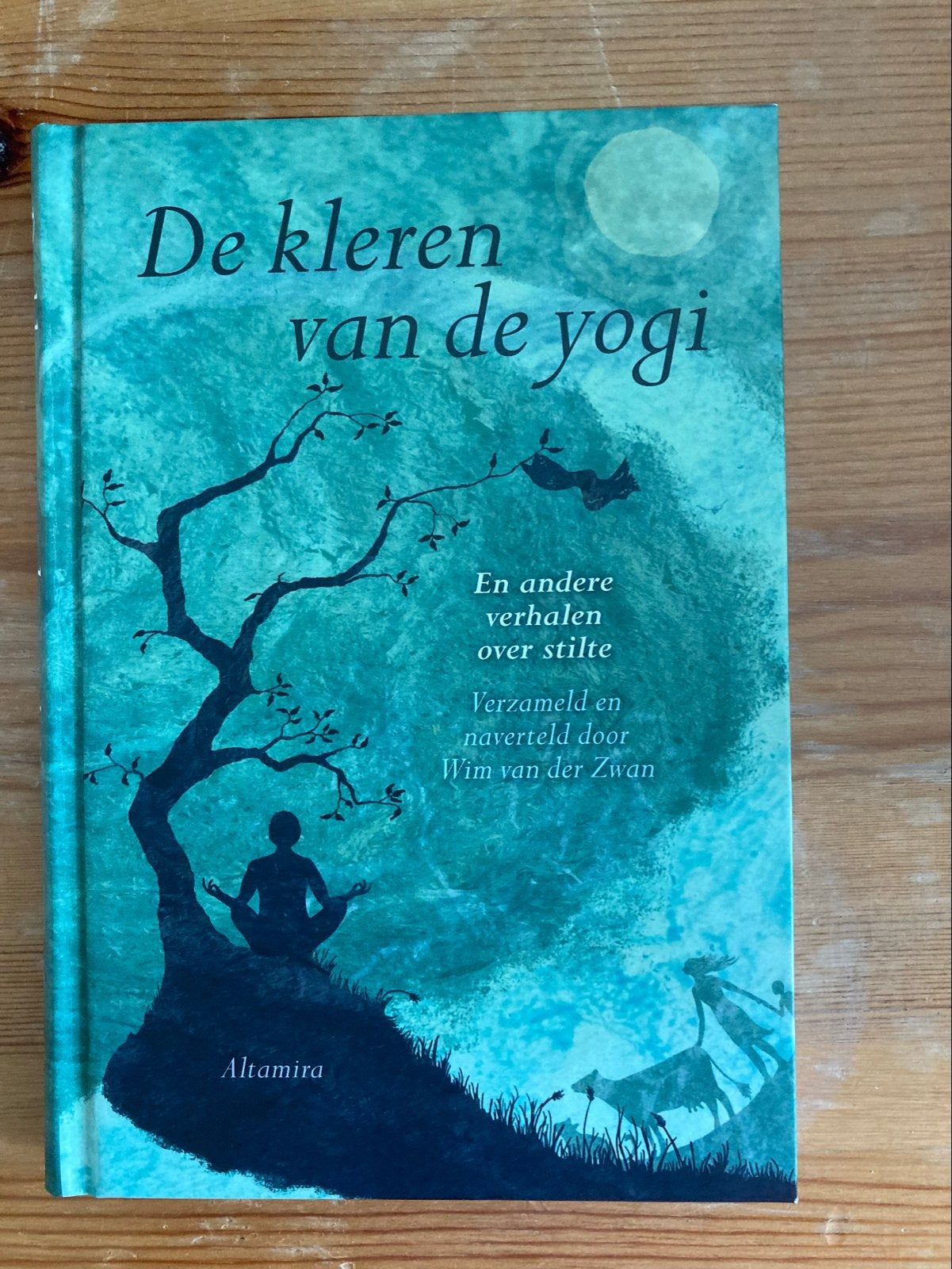 De kleren van de yogi - Verhalen over stilte, Ophalen of Verzenden, Zo goed als nieuw, Spiritualiteit algemeen, Verhaal of Roman
