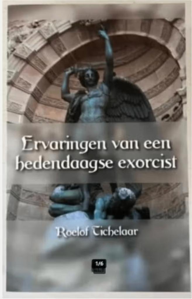 Ervaringen van een hedendaagse exorcist - Roelof Tichelaar, Overige typen, Ophalen of Verzenden, Zo goed als nieuw, Overige onderwerpen