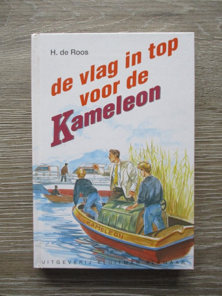 De vlag in de top voor de Kameleon - H. de Roos, Ophalen of Verzenden, Gelezen, Fictie algemeen