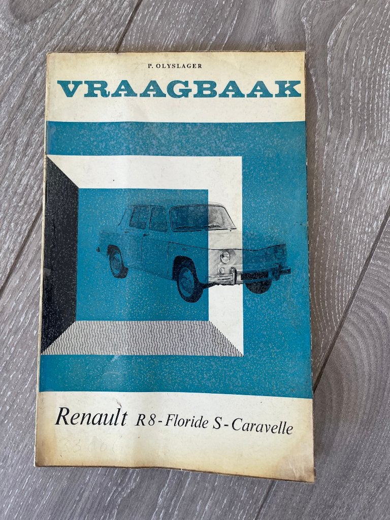 Vraagbaak Renault 8 R8 - Floride S - Caravelle 1962-, Ophalen of Verzenden
