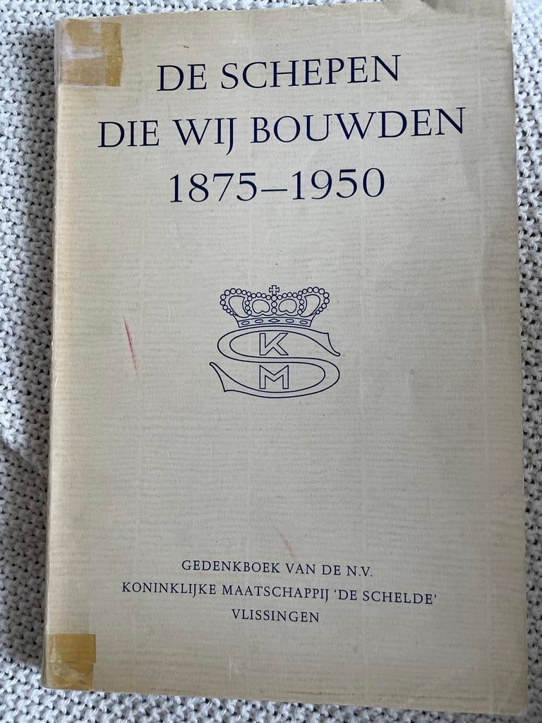 ‘De Schelde’ - De Schepen Die Wij Bouwden 1875-1950, Boeken, Vervoer en Transport, Gelezen, Boot, Ophalen of Verzenden