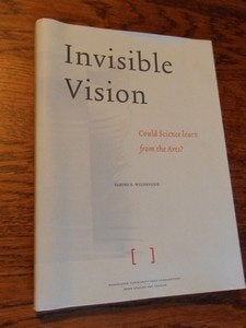 Invisible vision. Could science learn from the arts?, Ophalen of Verzenden, Zo goed als nieuw, Natuurwetenschap