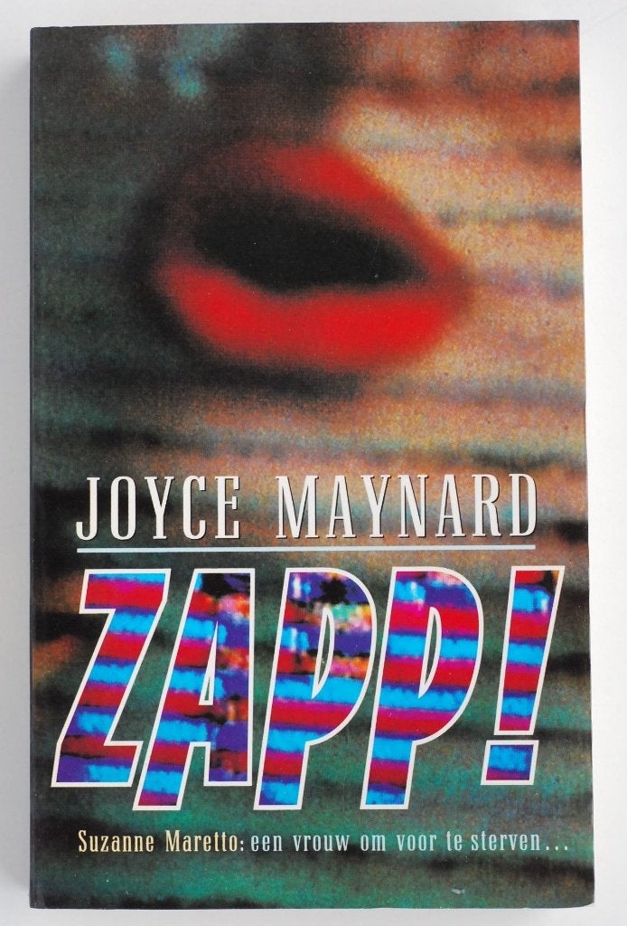 Zapp - Joyce Maynard - Duistere satirische thriller jaren 90, Boeken, Verzenden, Joyce Maynard, Zo goed als nieuw, Amerika