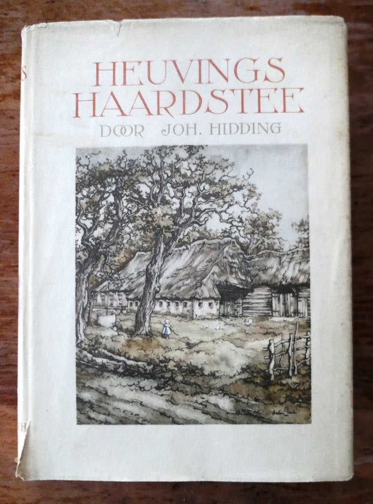 Heuvings Haardstee - Joh. Hidding Roman uit het oude Drente, Ophalen of Verzenden, Johan Hidding, 20e eeuw of later, Gelezen