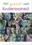 Het gezicht van kinderloosheid, Ophalen of Verzenden, Nieuw