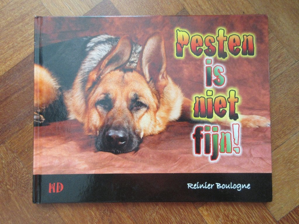 Pesten is niet fijn!, Ophalen of Verzenden, Gelezen, Fictie algemeen