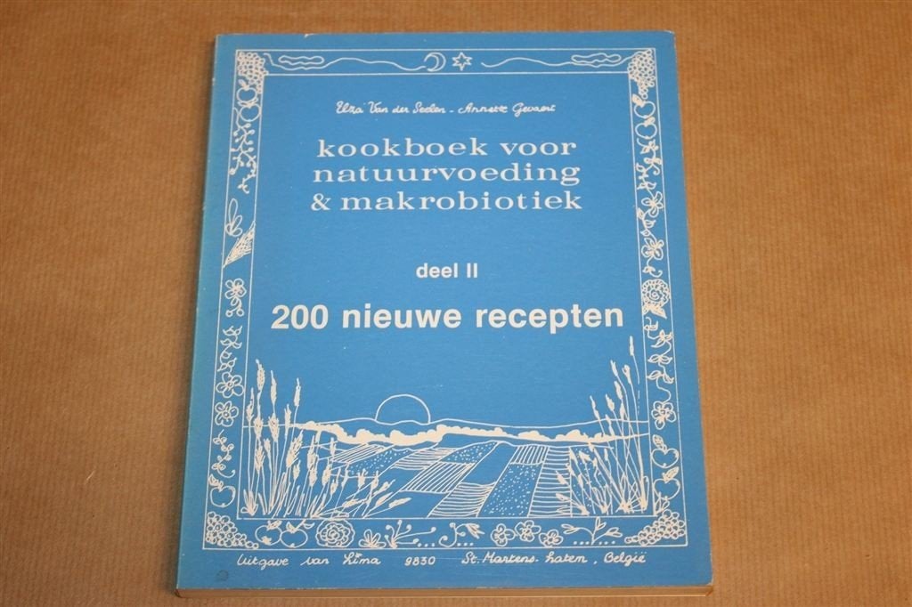 Natuurvoeding & Makrobiotiek II — 200 Nieuwe Recepten, Boeken, Ophalen of Verzenden, Gelezen