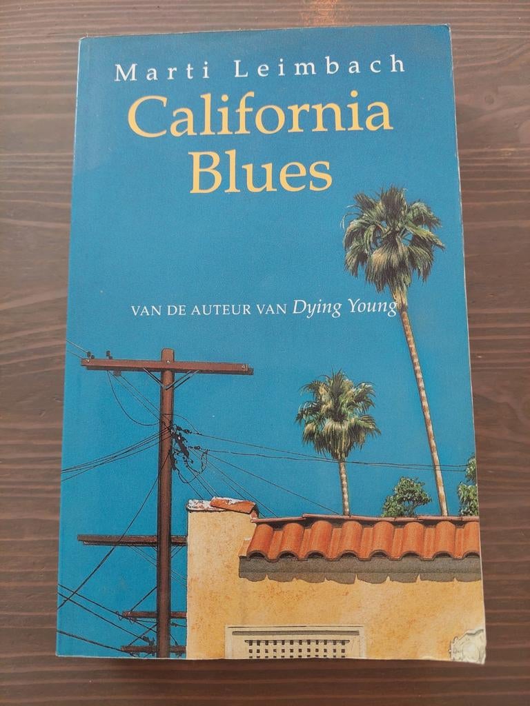 M. Leimbach - California blues, Ophalen of Verzenden, Zo goed als nieuw, M. Leimbach
