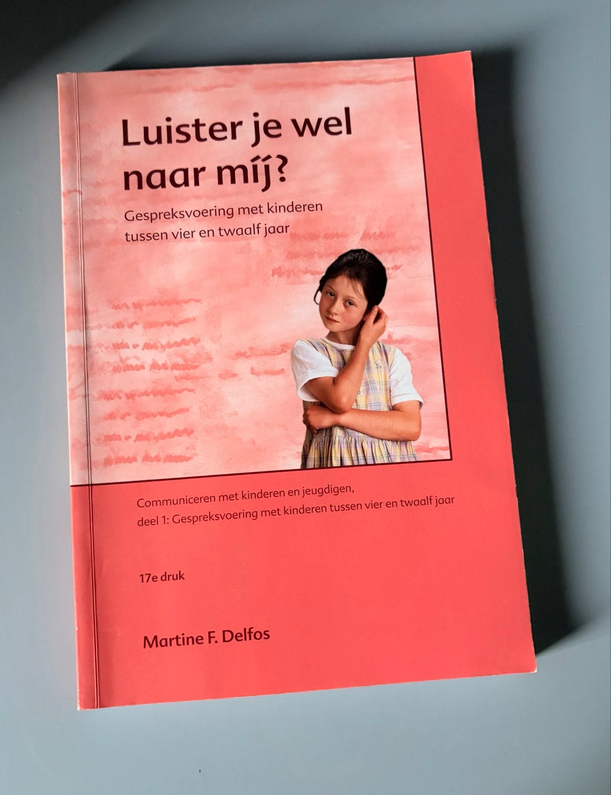 Martine Delfos - Luister je wel naar mij?, Sociale wetenschap, Ophalen of Verzenden, Zo goed als nieuw, Martine Delfos