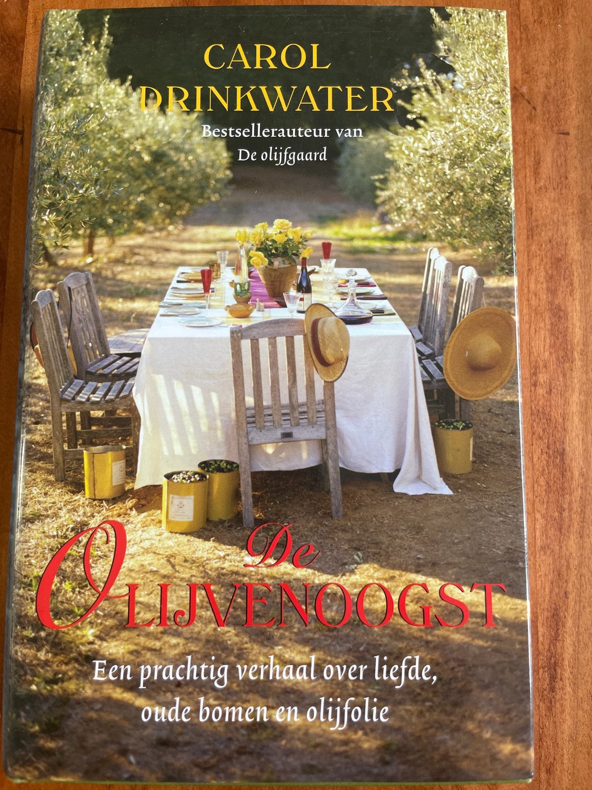 De Olijvenoogst - Carol Drinkwater, Ophalen of Verzenden, Zo goed als nieuw, Europa overig