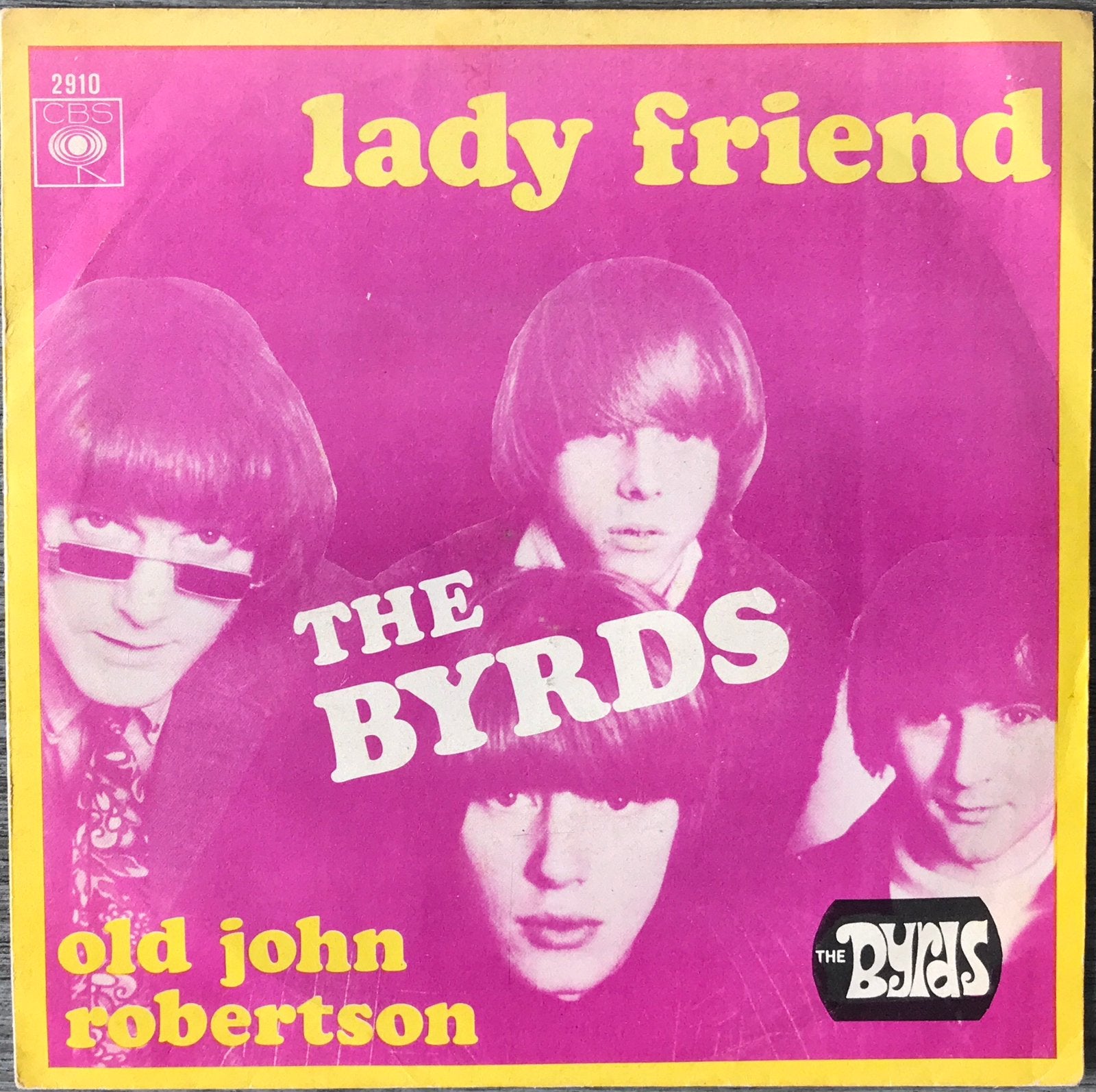 The BYRDS - Lady friend (NL’67) plaat HEEL MOOI(NL-Tip/US82), Verzenden, 7 inch