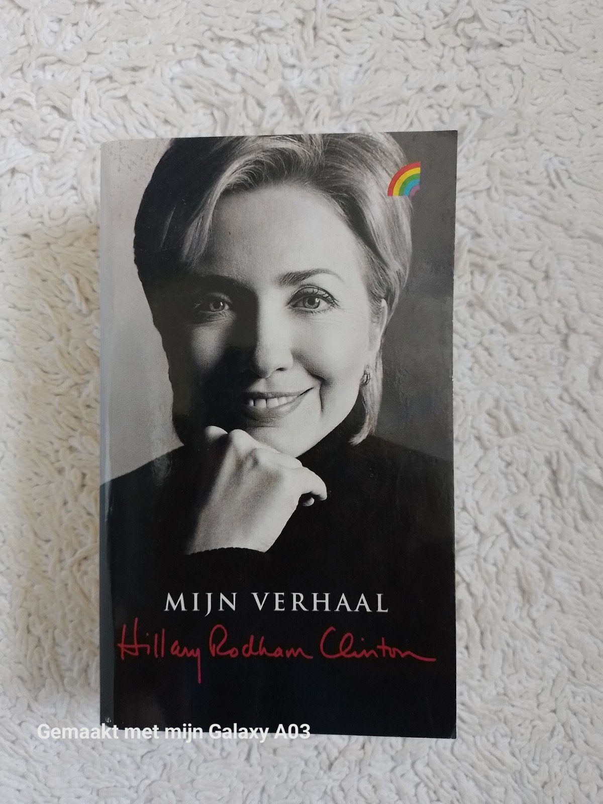 Mijn Verhaal - Hillary Rodham Clinton (Paperback), Ophalen of Verzenden, Gelezen, Hillary Rodham Clinton, Politiek
