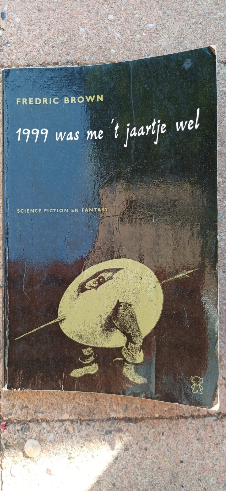 1999 was me 't jaartje wel - Fredric Brown (Science Fiction), Ophalen of Verzenden