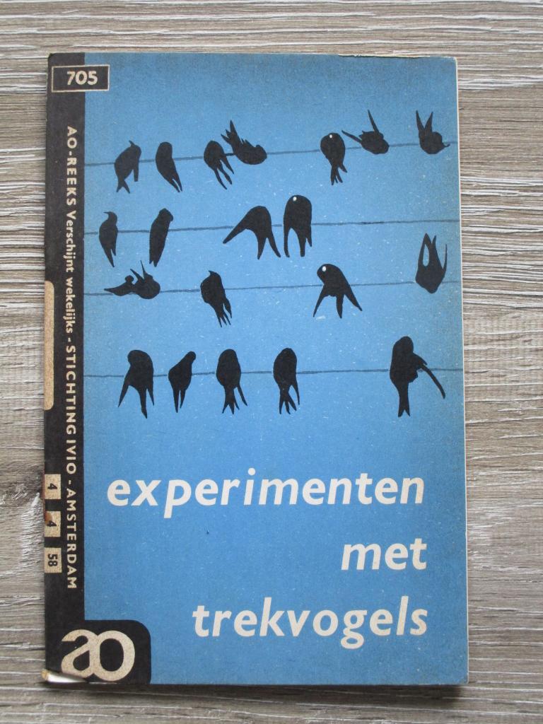 AO 705 Experimenten met trekvogels, Boeken, Ophalen of Verzenden, Gelezen, Europa