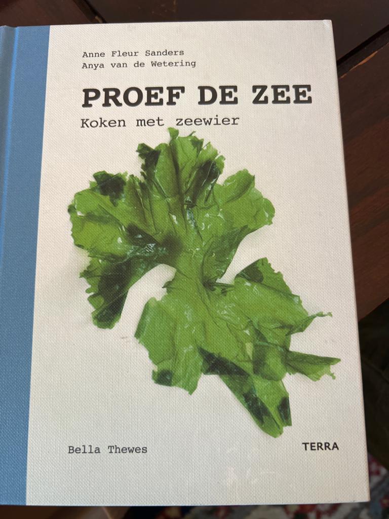 Proef de Zee: Koken met zeewier - Anne Fleur Sanders, Ophalen of Verzenden, Zo goed als nieuw