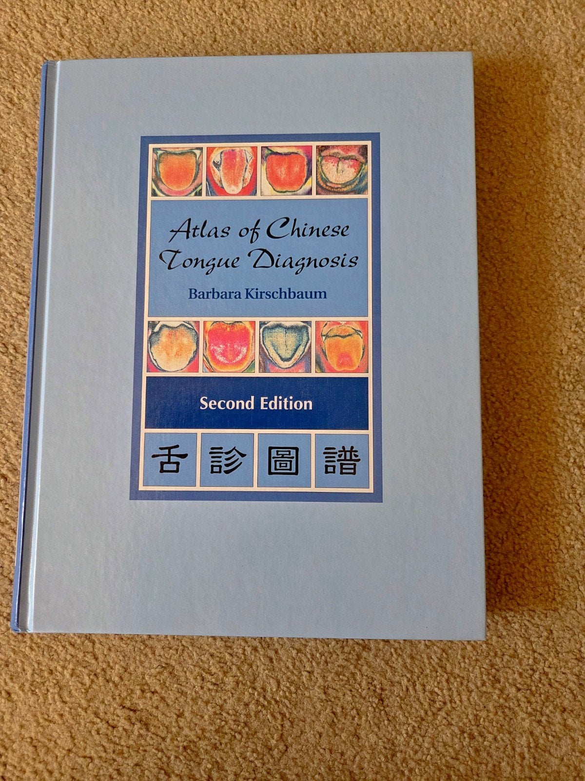 Atlas of Chinese Tongue Diagnosis - Barbara Kirschbaum, Ophalen of Verzenden, Zo goed als nieuw, Overige typen, Barbara Kirschbaum