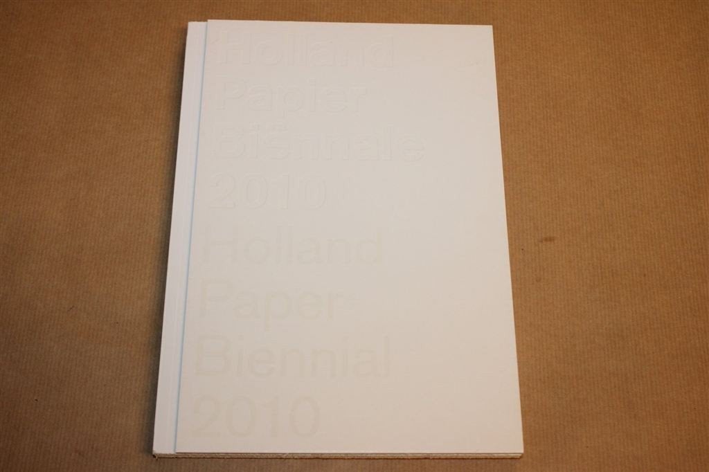 Holland Papier Biennale 2010 — Catalogus Papierkunst, Boeken, Ophalen of Verzenden, Zo goed als nieuw
