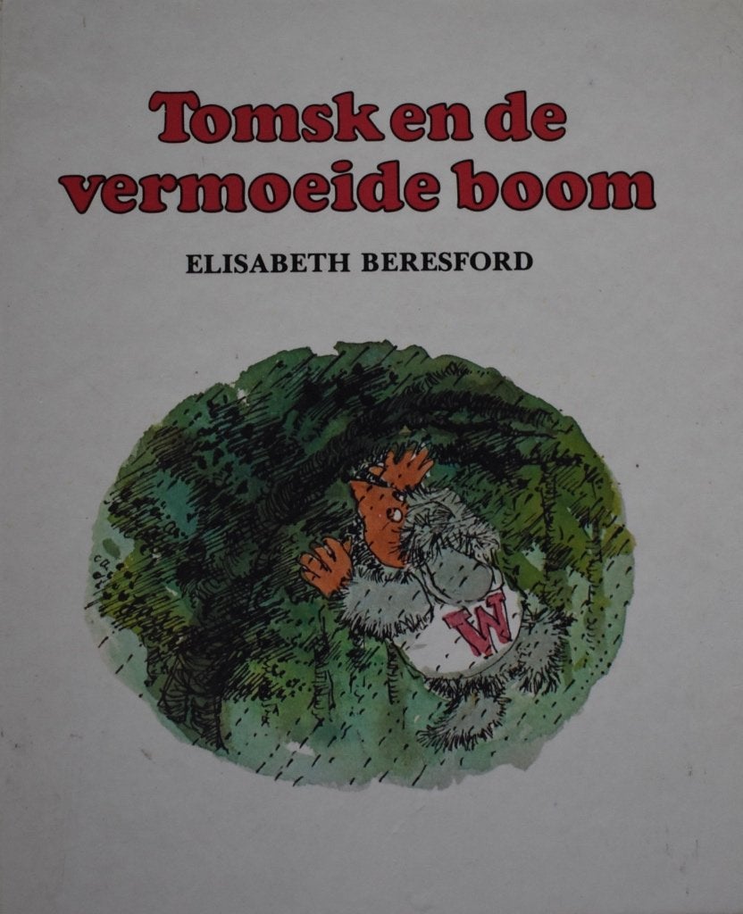 Elisabeth Beresford: Tomks en de vermoeide boom, Boeken, Gelezen, 5 of 6 jaar, Fictie algemeen, Jongen of Meisje