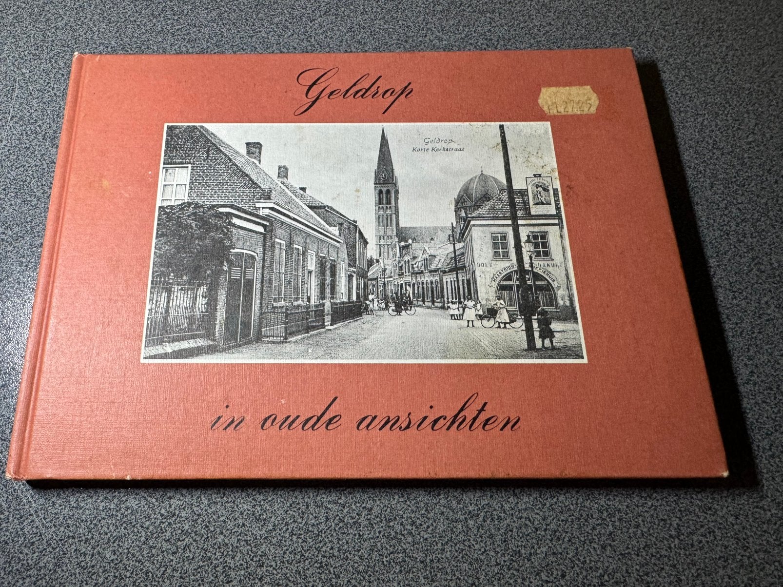 Geldrop in Oude Ansichten(Deel1)CHAM van Bokhoven(Hardcover), Boeken, Ophalen of Verzenden, 19e eeuw, Gelezen, Zie beschrijving