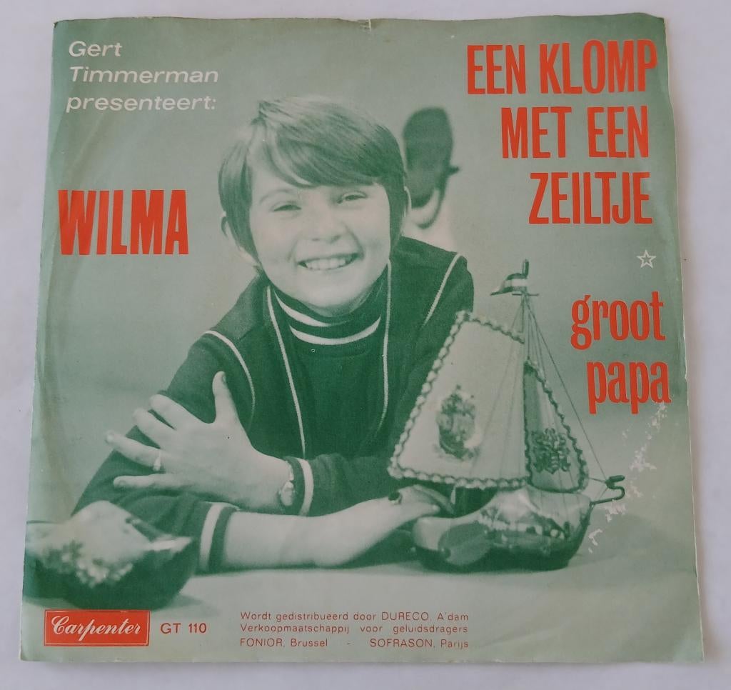 Wilma - Een klomp met een zeiltje, Cd's en Dvd's, Vinyl Singles, Gebruikt, Single, Nederlandstalig, Ophalen of Verzenden