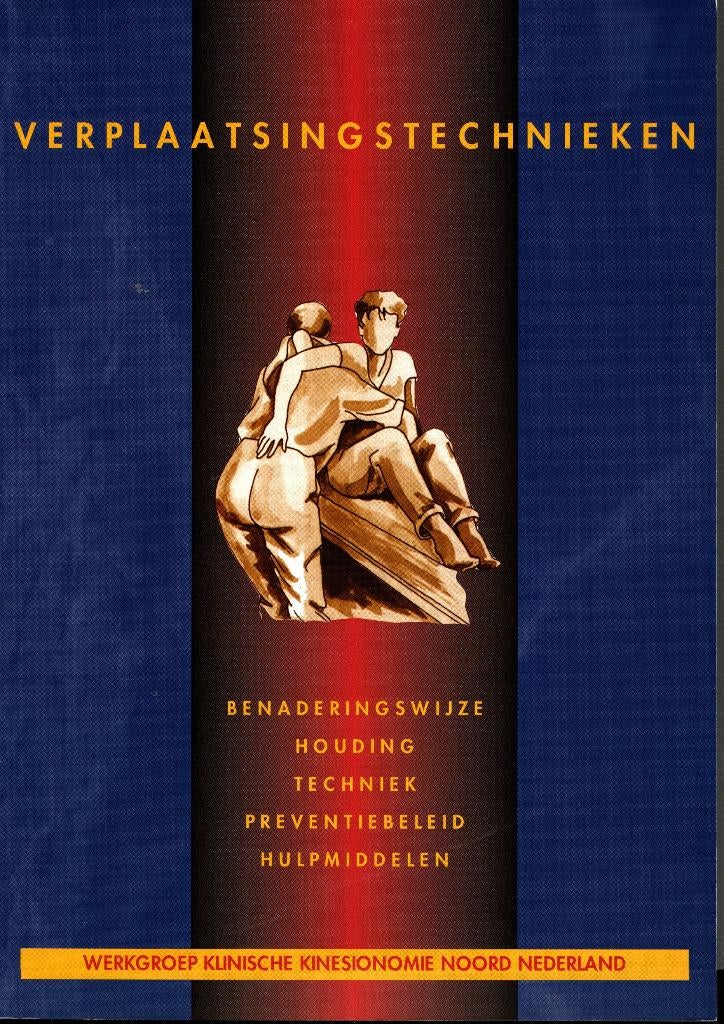 Verplaatsingstechnieken, benaderwijze, houding, techniek, pr, Boeken, Ophalen of Verzenden, Zo goed als nieuw