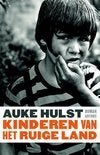 Anke Hulst - Kinderen van het ruige land, Ophalen of Verzenden, Nieuw