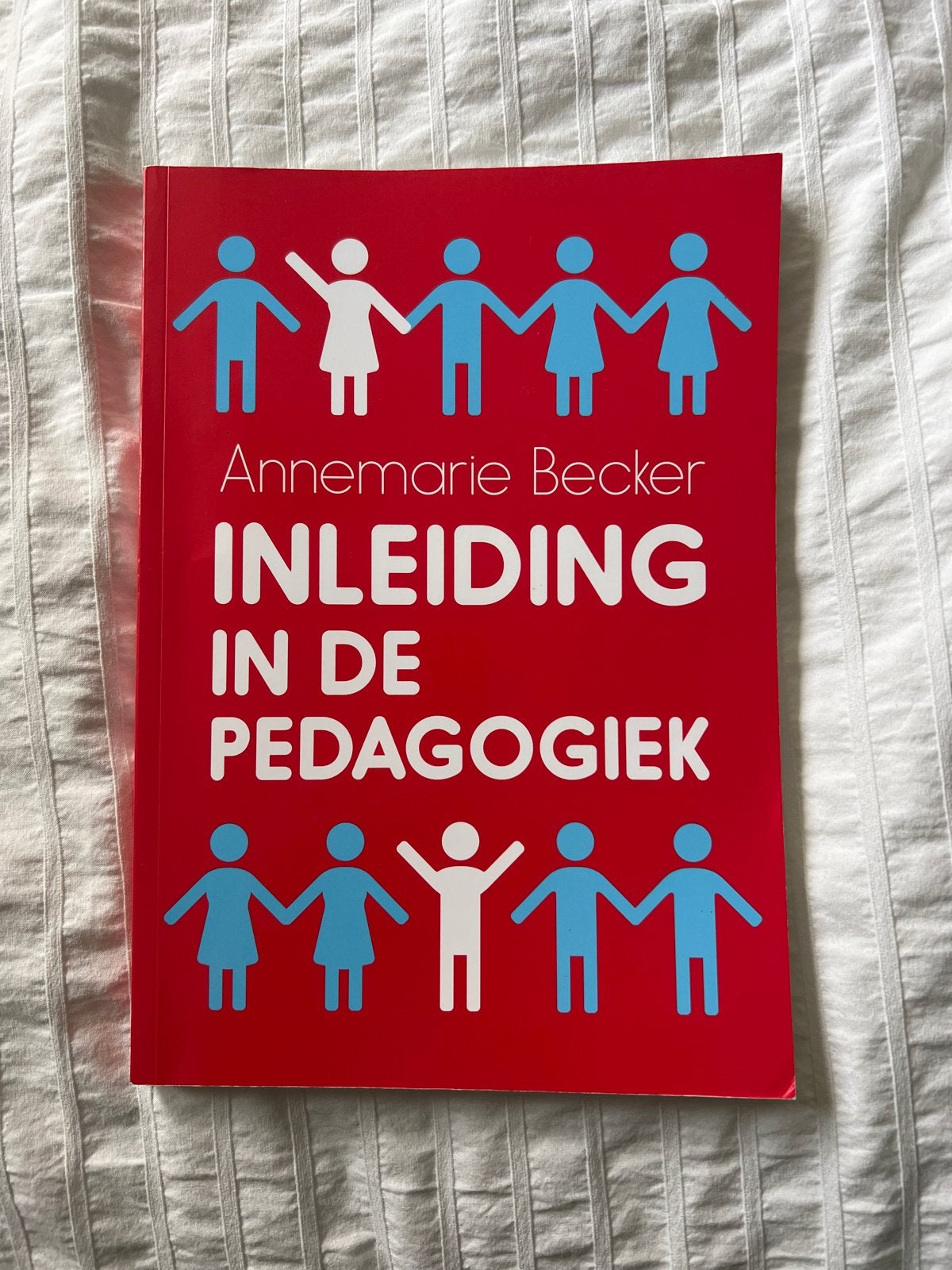 Inleiding in de Pedagogiek - Annemarie Becker, Ophalen of Verzenden, Gamma, Zo goed als nieuw, HBO