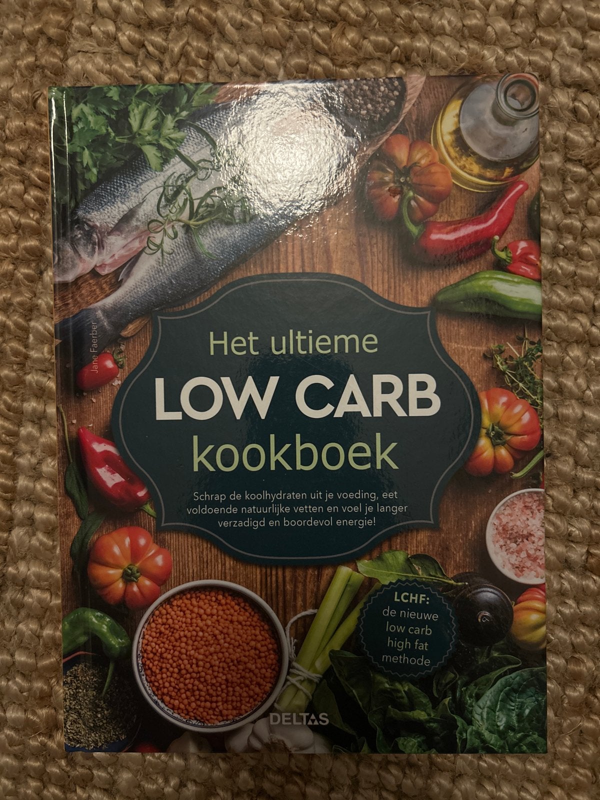 Het Ultieme Low Carb Kookboek - Gezond en Lekker, Boeken, Ophalen of Verzenden, Zo goed als nieuw, Voorgerechten en Soepen, Gezond koken