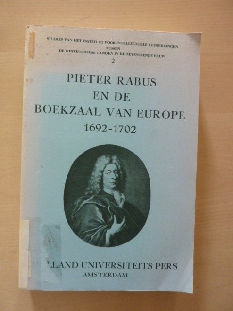 Pieter Rabus en de boekzaal van Europe 1692-1702, Verzenden, Gelezen