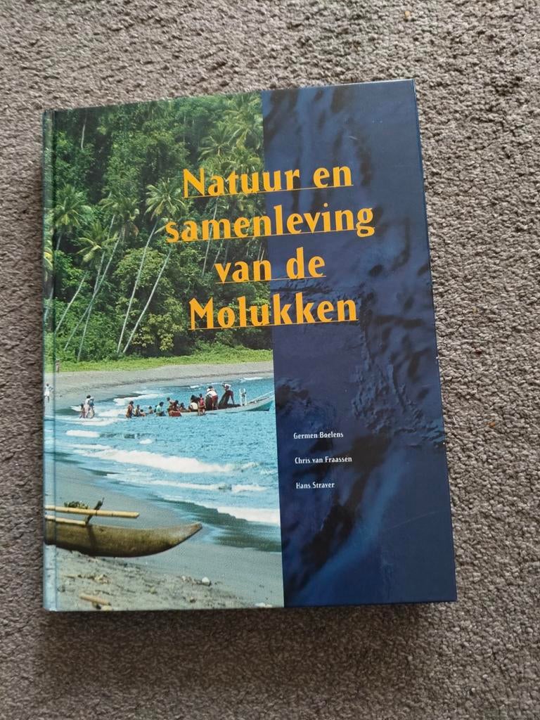 Natuur en samenleving van de Molukken, Ophalen of Verzenden, Zo goed als nieuw, Overige onderwerpen, Germen Boelens, Chris van Fraassen, Hans Straver
