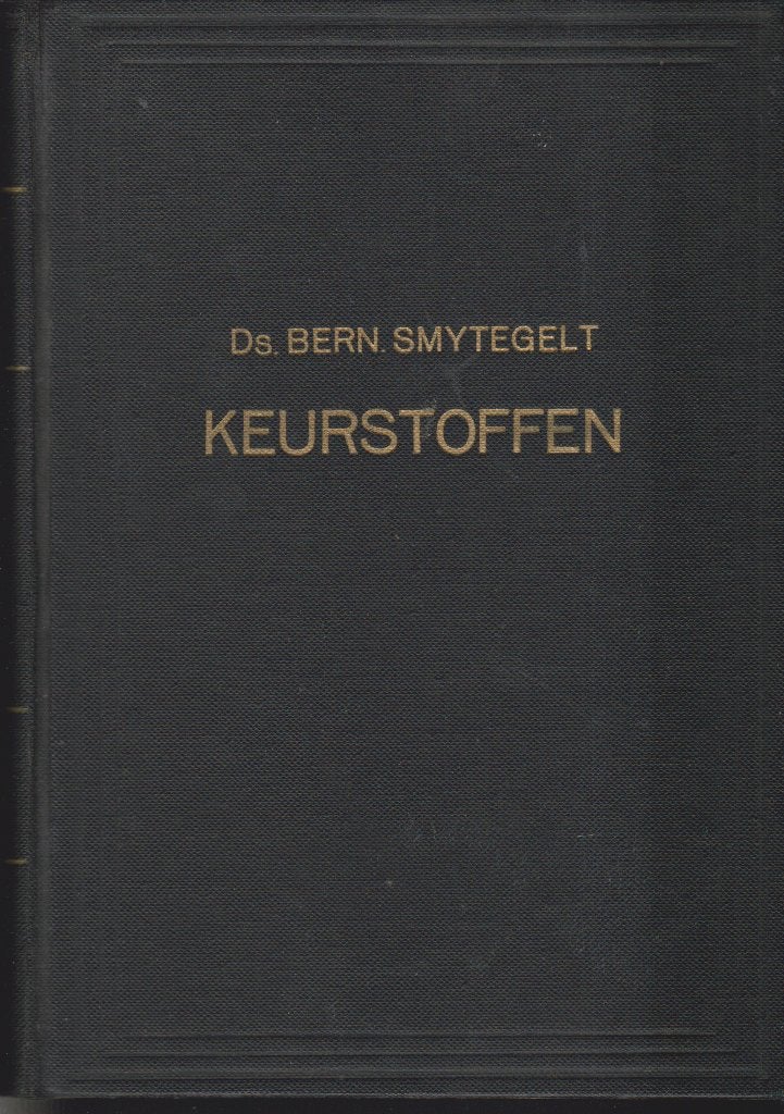 BERNARDUS SMYTEGELT - KEURSTOFFEN, Ophalen of Verzenden