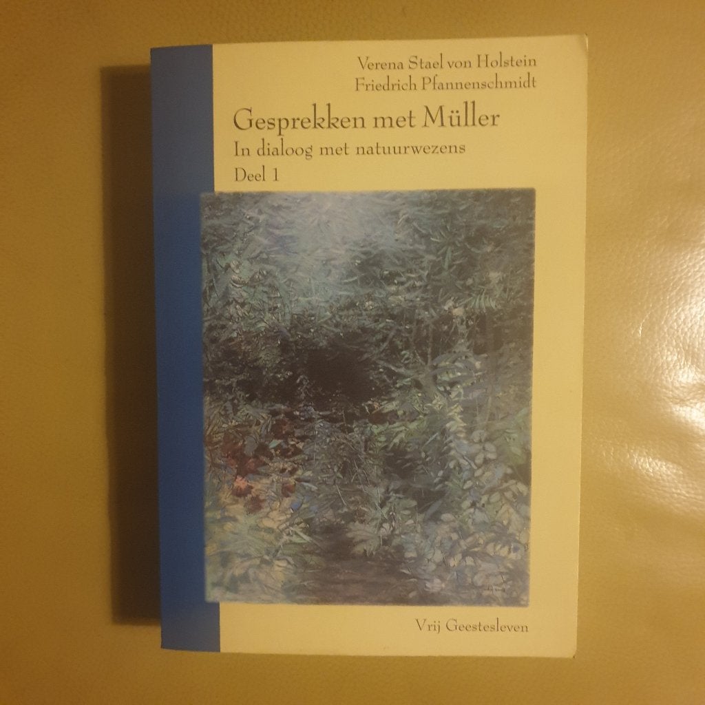 Gesprekken met Muller In dialoog met natuurwezens, Boeken, Ophalen of Verzenden, Gelezen, Spiritualiteit algemeen, Achtergrond en Informatie