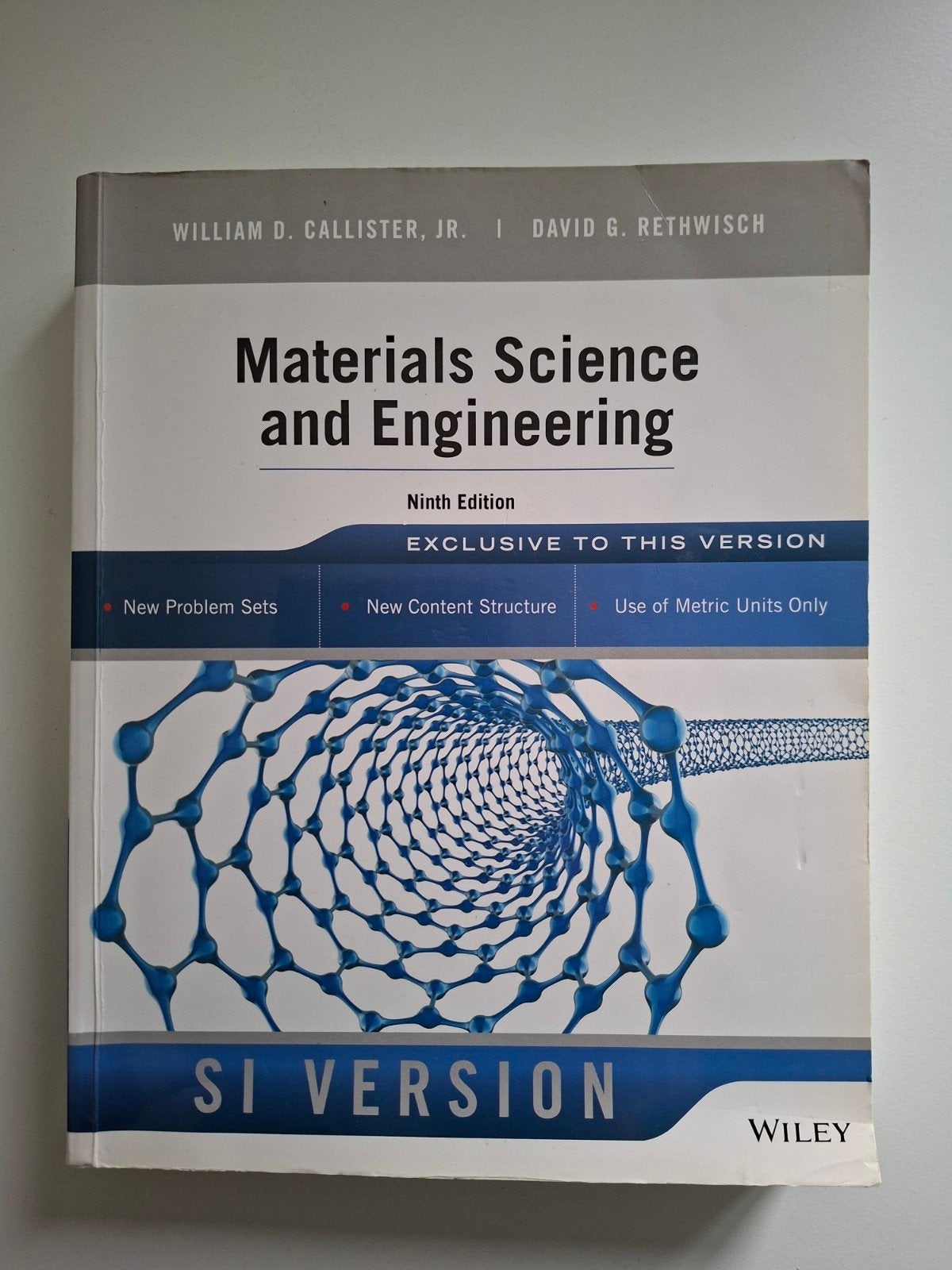 Materials Science and Engineering - 9th Edition, William D. Callister, Jr. en David G. Rethwisch, Ophalen of Verzenden, Beta, WO