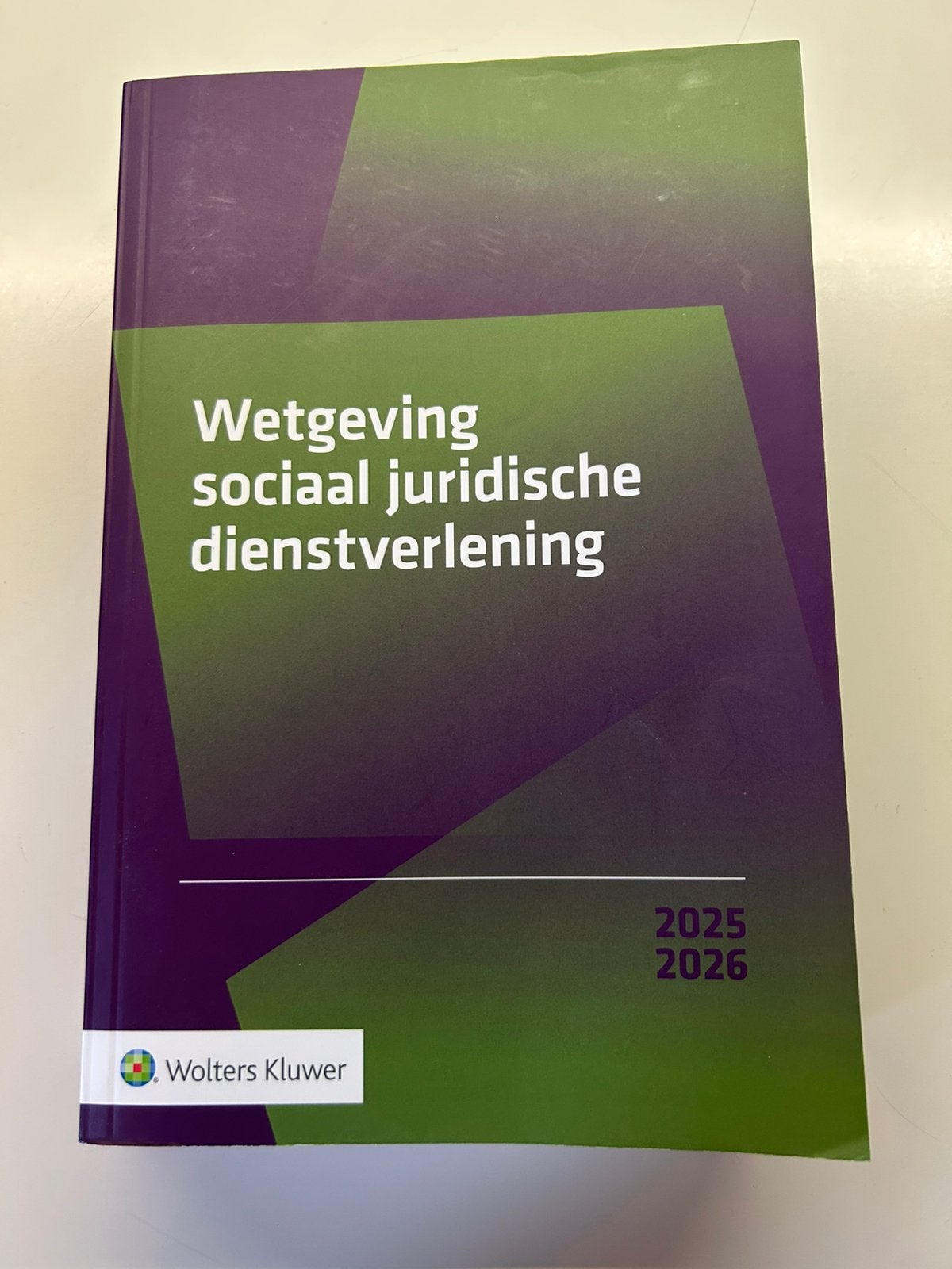 Wetgeving sociaal juridische dienstverlening 2025-2026, Boeken, Studieboeken en Cursussen, Zo goed als nieuw, Wolters Kluwer, Alpha