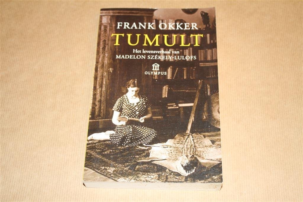 Tumult. Levensverhaal Madelon Székely-Lulofs., Boeken, Ophalen of Verzenden, Gelezen, Europa