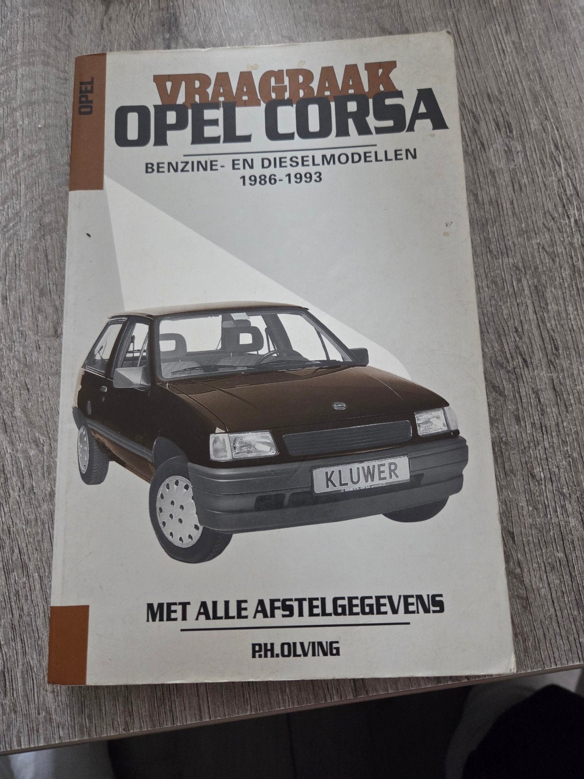 Vraagbaak Opel Corsa Benzine- en Dieselmodellen 1986-1993, Ophalen of Verzenden, Gelezen, Opel, P.H. Olving