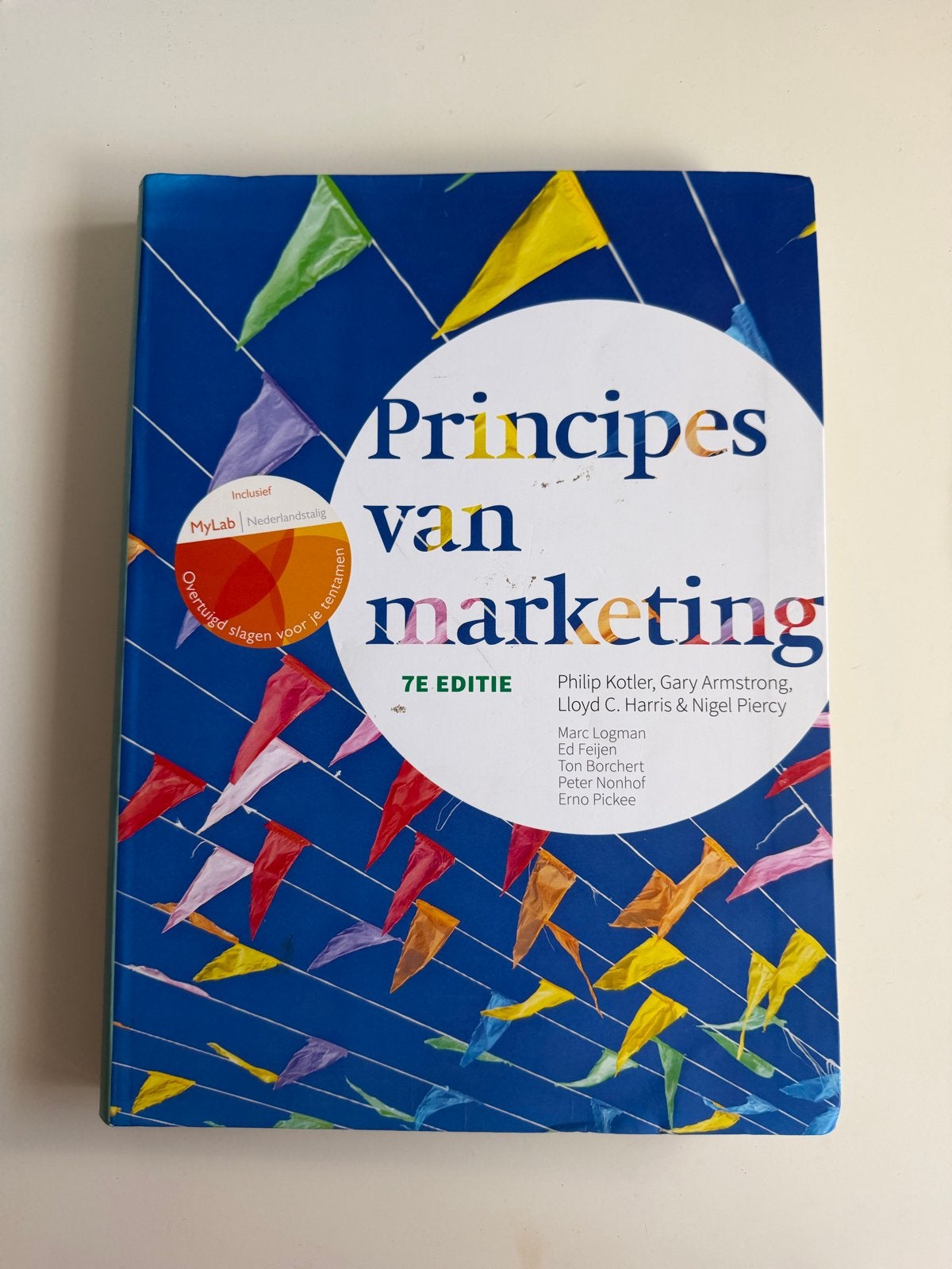 Principes van marketing - 7e editie, Boeken, Ophalen of Verzenden, Gamma, Zo goed als nieuw, LBO