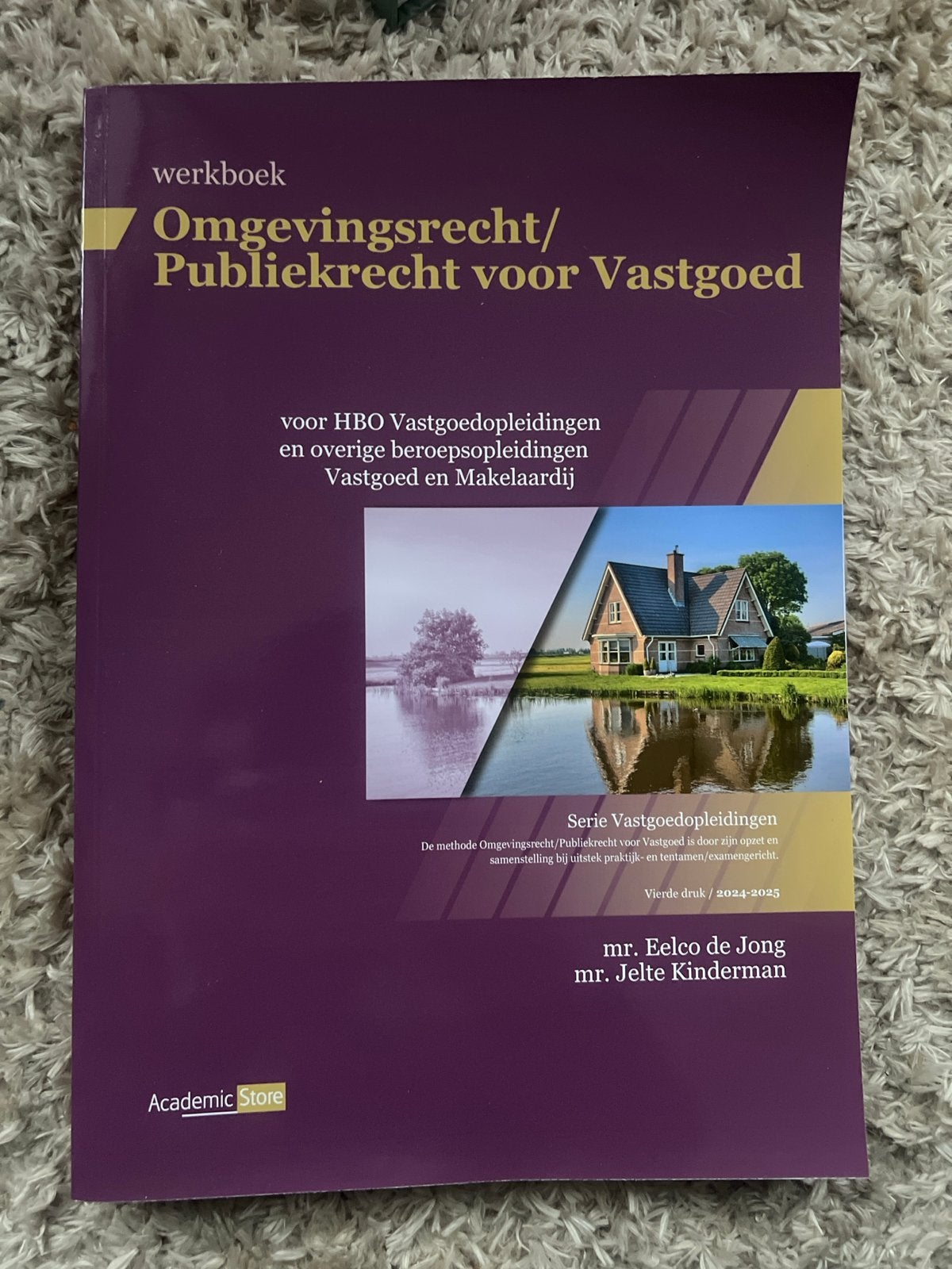 Omgevingsrecht / Publiekrecht voor Vastgoed - Werkboek (edit, Ophalen of Verzenden, Zo goed als nieuw, Mr. Jelte Kinderman; Mr. Eelco de Jong
